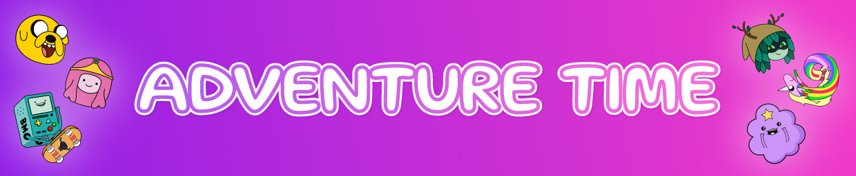 Adventure Time